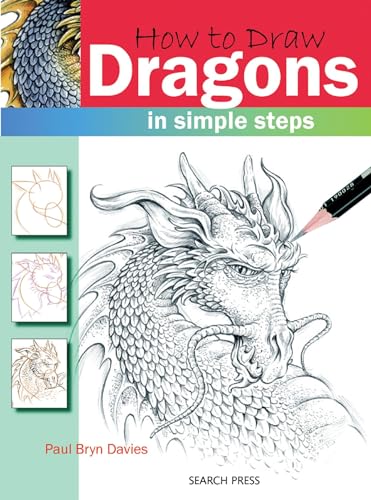 How to Draw Dragons: In Simple Steps